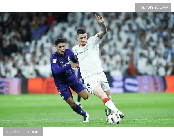 毕尔巴鄂竞技半场零封皇马,主场韧性阻卫冕冠军攻势 毕尔巴鄂竞技半场零封皇马,主场韧性阻卫冕冠军攻势